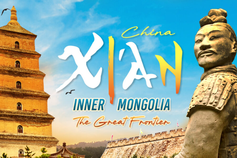 ทัวร์จีน ซีอาน มองโกเลียใน (China : Xi ‘an – Inner Mongolia) The Great Frontier